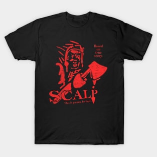 Native American Scalp 1 T-Shirt